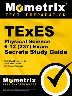cover image of TExES Physical Science 6-12 (237) Secrets Study Guide